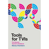 Tools for TVIs: The Itinerant Teacher's Handbook