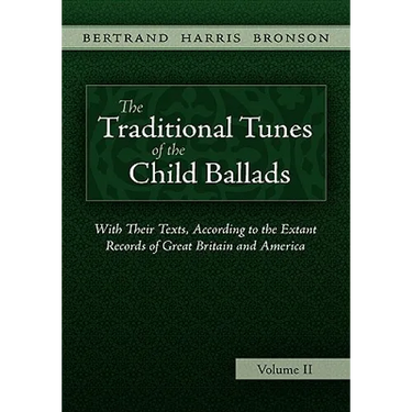 The Traditional Tunes of the Child Ballads, Vol 2