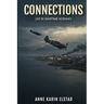 Connections: Life In Wartime Norway