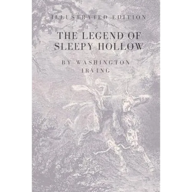 The Legend of Sleepy Hollow: Special and Illustrated Edition