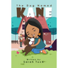 The Dog Named Kane