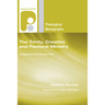 The Trinity, Creation and Pastoral Ministry