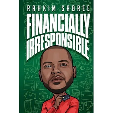 Financially Irresponsible