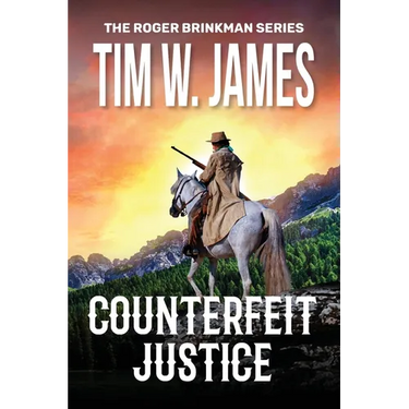 Counterfeit Justice: Action Adventure Western