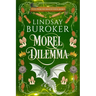 Morel Dilemma