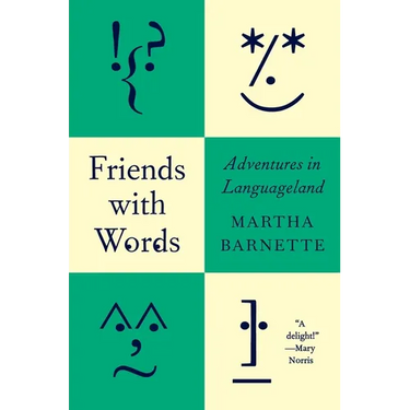 Friends with Words: Adventures in Languageland