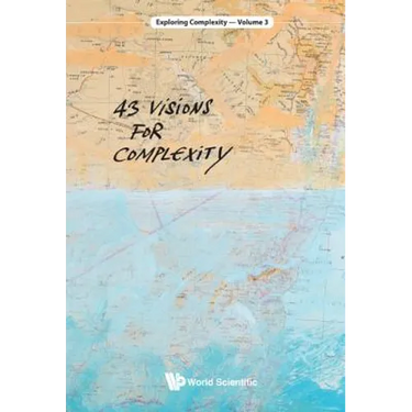 43 Visions for Complexity