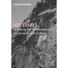 Key Essays: Mapping the Contemporary in Literature and Culture