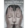 Girl, Stolen Classroom Questions