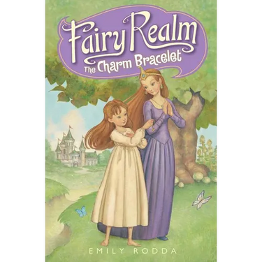 Fairy Realm #1: The Charm Bracelet