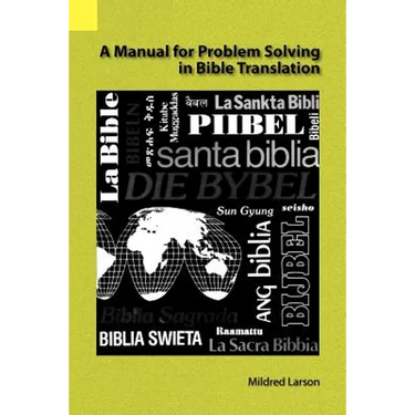 A Manual for Problem Solving in Bible Translation