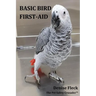 Basic Bird First-Aid