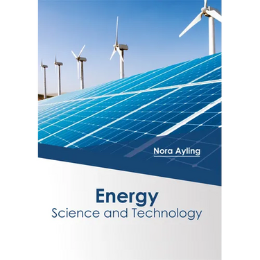 Energy: Science and Technology