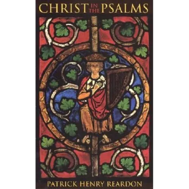 Christ in the Psalms