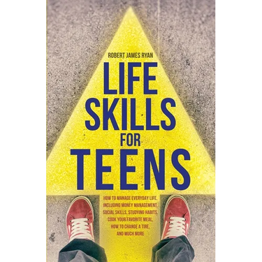Life Skills For Teens