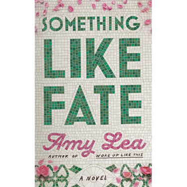Something Like Fate
