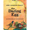 The Daring Egg