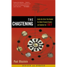 The Chastening: Inside the Crisis That Rocked the Global Financial System and Humbled the IMF