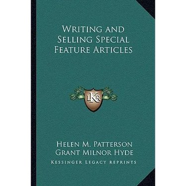 Writing and Selling Special Feature Articles