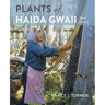 Plants of Haida Gwaii: Third Edition