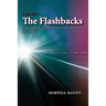 The Flashbacks: of an innocent prisoner, LOST in the land of the Shining Sun