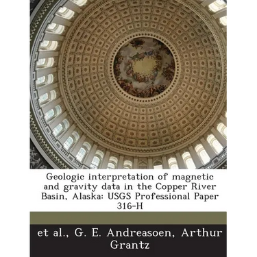 Geologic interpretation of magnetic and gravity data in the Copper River Basin, Alaska: USGS Professional Paper 316-H
