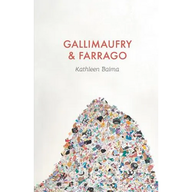 Gallimaufry & Farrago