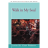 Walk in My Soul
