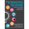 Retrospectives for everyone: Powerful metaphors for effective retrospectives