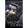 Sailing into a Storm