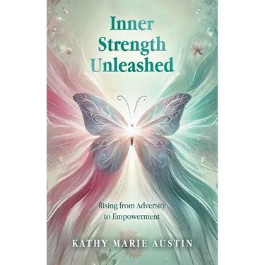 Inner Strength Unleashed: Rising from Adversity to Empowerment