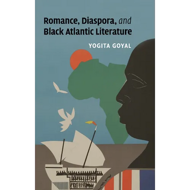Romance, Diaspora, and Black Atlantic Literature