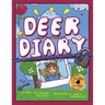 Deer Diary: The True Story of Maxi, Mini, and Her Family