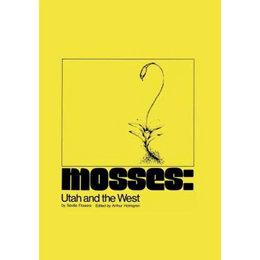 Mosses: Utah and the West