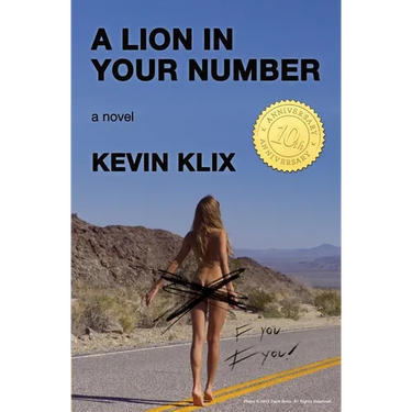 A Lion in Your Number: A Novel (10th Anniversary Edition)
