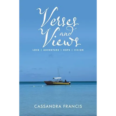 Verses and Views: Love Adventure Hope Vision