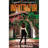 Infiltrator: A Kirsten Stewart Thriller