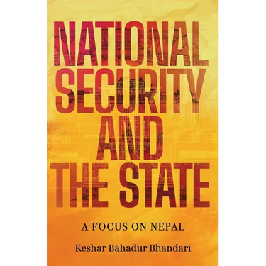 National Security and the State: A Focus on Nepal