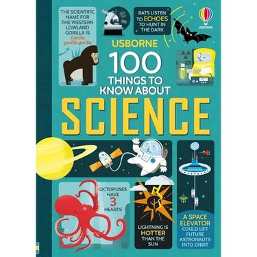 100 Things to Know about Science