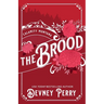 The Brood