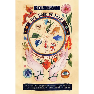 The Book of Help: A Memoir in Remedies