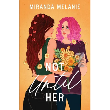 Not Until Her