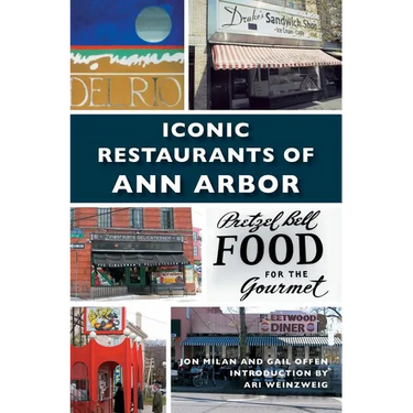 Iconic Restaurants of Ann Arbor