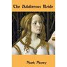 The Adulterous Bride