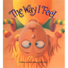 The Way I Feel