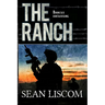 The Ranch: Junta Rising