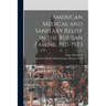 American Medical and Sanitary Relief in the Russian Famine, 1921-1923