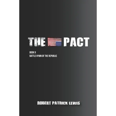 The Pact Book II: Battle Hymn of the Republic