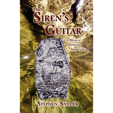 The Siren's Guitar: A Musical Paddling Adventure