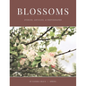 Blossoms: Stories, Articles, & Photographs